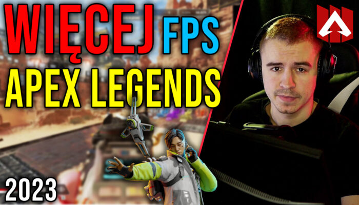 Optymalizacja Apex Legends Kwiecień 2023 [29.04.2023]