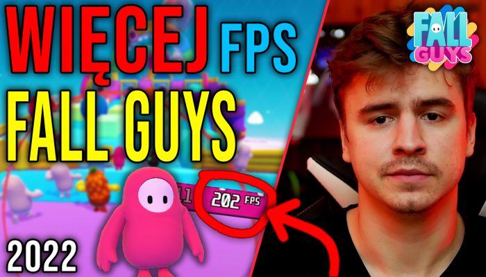 Optymalizacja Fall Guys [21.09.2022]
