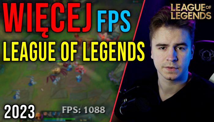Optymalizacja League Of Legends 2023