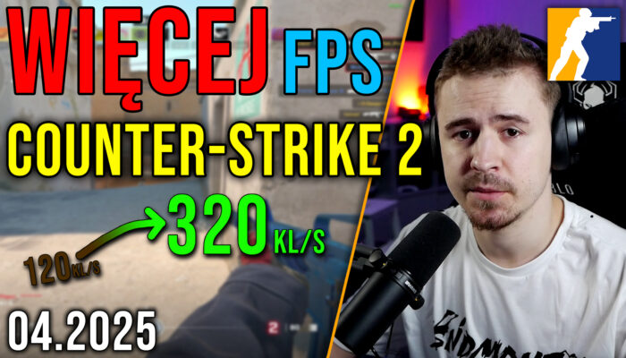 Optymalizacja Counter Strike 2 [06.04.2025]