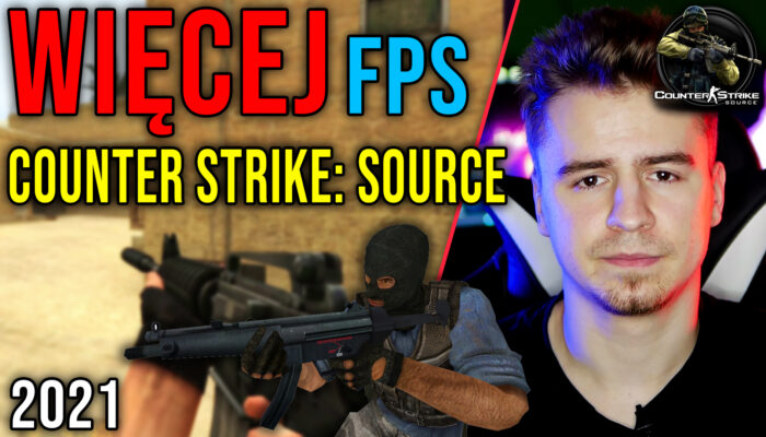 Optymalizacja Counter Strike Source 23.11.2021