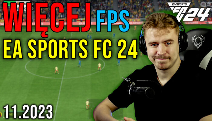 Optymalizacja EA Sports FC 24