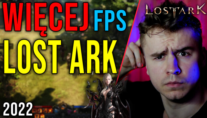 Optymalizacja Lost Ark 09.03.2022