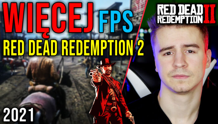 Optymalizacja Red Dead Redemption 2 28.11.2021