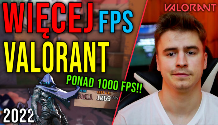 Optymalizacja Valorant Lipiec 2022 - 27.07.2022